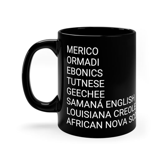 Black American Language Pride Mug 11oz